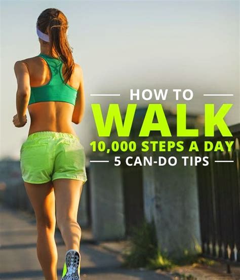 How To Walk 10000 Steps A Day 10000 Steps A Day Power Walking