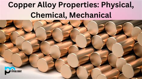 Copper Alloy Properties Physical Chemical Mechanical