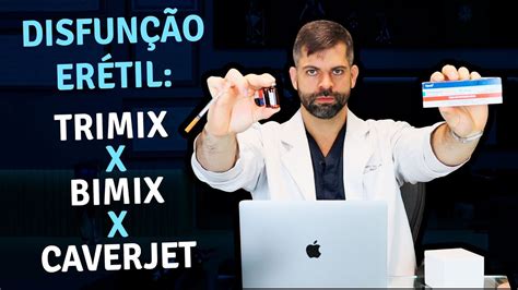 Tratamento de Disfunção Erétil TRIMIX Versus BIMIX Versus CAVERJET Dr Marco Túlio YouTube