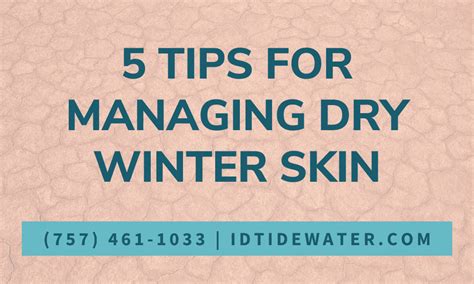 5 Tips For Managing Dry Winter Skin Integrated Dermatology Of