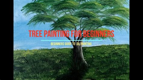 How To Paint A Tree With Oil Paint Oil Painting For Beginners Youtube