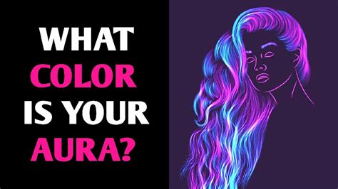 What Color Is Your Aura Personality Test Quiz 1 Million Tests Youtube