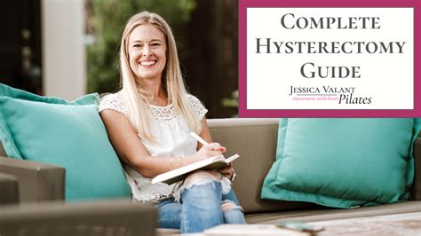 Complete Hysterectomy Guide Jessica Valant Pilates
