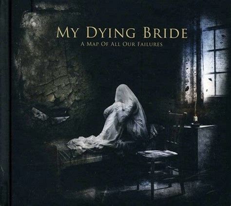 My Dying Bride A Map Of All Failures Reissue Cd 5500 Lei
