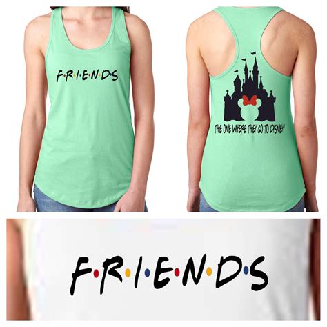 Friends Disney Shirt Friends Matching Shirts Friends Shirt Tank