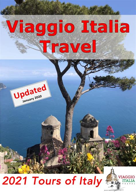 Viaggio Italia Travel 2021 Tour Brochure (Updated January 2021) by ...