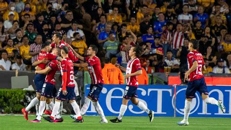 Chivas Da La Campanada Y Vence A Tigres En El Volc N Hoy Fut Liga Mx