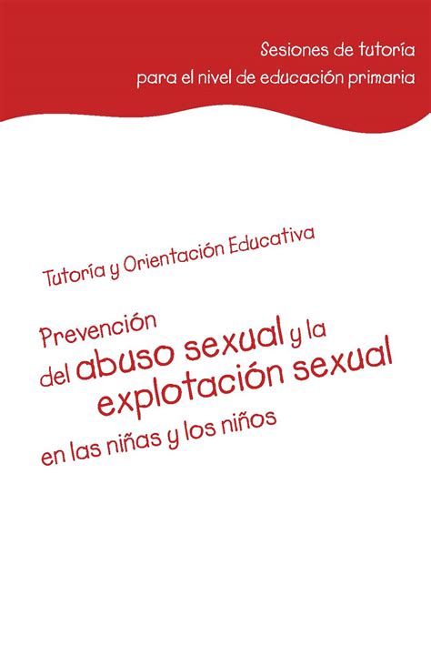Prevención Del Abuso Sexual Y La Explotación Sexual En Las Niñas Y Los