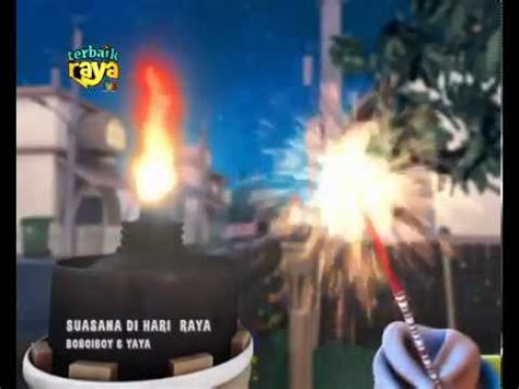 If you have a link to your intellectual property, let us know by. BoboiBoy-Suasana Di Hari Raya 2012 - YouTube