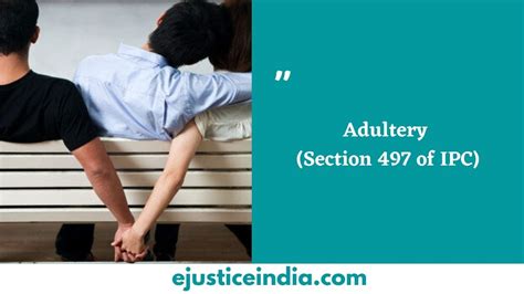 Adultery Section 497 Of Ipc E Justice India
