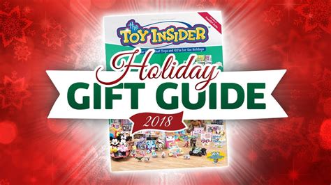 New The Toy Insider 2018 Holiday T Guide Is Here The Hottest Toys