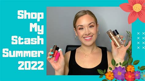 Shop My Stash Summer Youtube