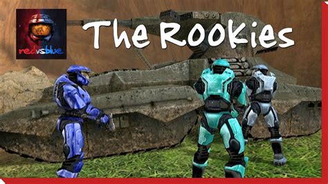 Season 1, Episode 3 - The Rookies | Red vs. Blue - YouTube