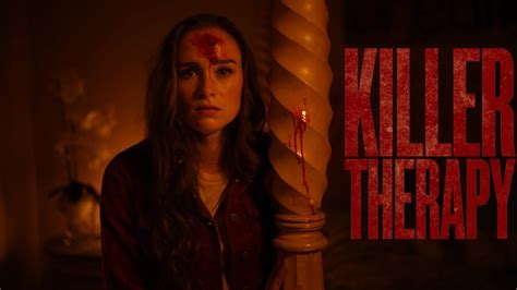 Killer Therapy Official Trailer 2021 Horror Youtube