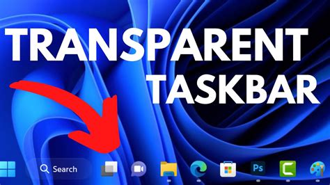 How To Make Taskbar Transparent In Windows H Taskbar Invisible