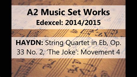 It is a classical music composition that generally compose of three movements with usually one solo instrument accompanied by orchestra. A2 Music Set Works 2014/2015: Haydn: String Quartet in Eb, Op. 33, No. 2, 'The Joke' (Movement 4 ...