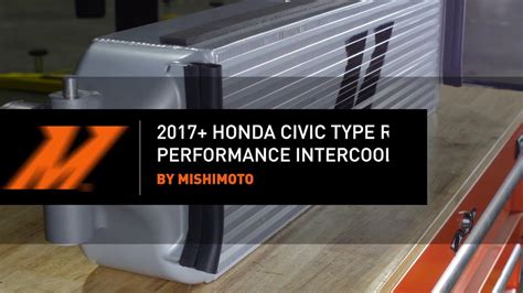 2017 2021 honda civic type r performance intercooler kit installation guide by mishimoto youtube