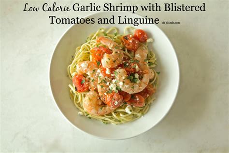 Food network star giada de laurentiis shares her favorite light dessert recipes women's health may earn commission from the links on this page, but we only feature products we believe in. Low Calorie Dinner Recipe - Garlic Shrimp with Blistered ...