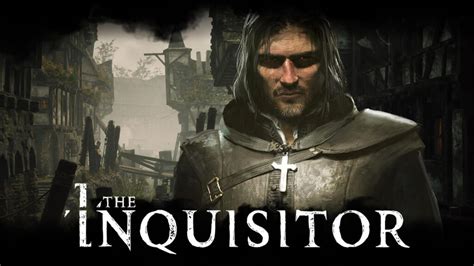 Story Driven Dark Fantasy Adventure Game I The Inquisitor Announced