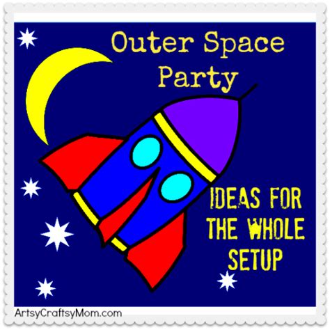 Learn about the planets, galaxies and more with these awesome outer space crafts for kids! 20 Fabulous Outer Space Birthday Party Ideas For Kids ...