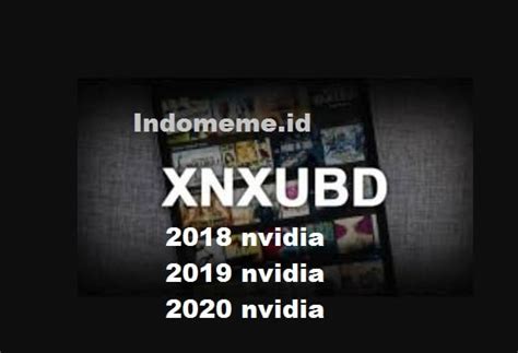 Pertama, unduh file apk terbaru dari artikel ini. Xnxubd 2020 nvidia new videos download youtube videos - Indonesia Meme