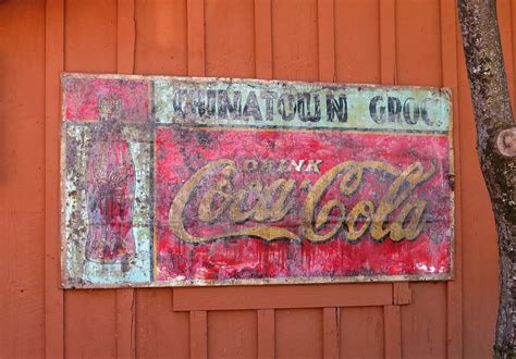 Vintage Coca Cola Sign On The Side Of An Old Grocery Store Flickr