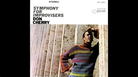 Don Cherry ‎ Symphony For Improvisers Full Album Youtube