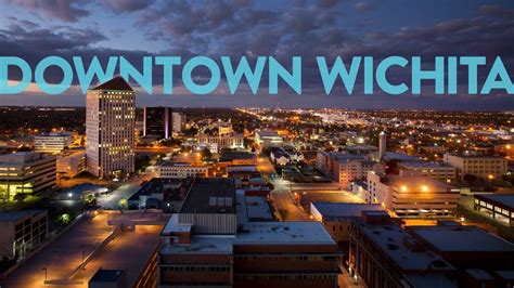 Downtown Wichita Commerce And Culture At The Core Youtube