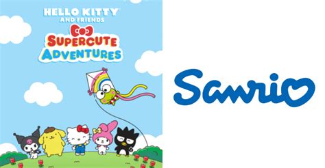 Sanrio Debuts ‘hello Kitty And Friends Supercute Adventures License
