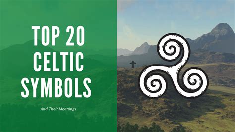 Top 20 Celtic Symbols And Their Meanings Triquetra Claddagh And More Irish Celtic Celtic Art