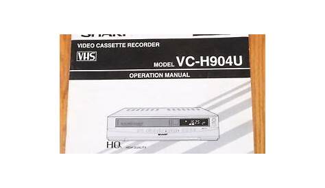 Sharp Model VC-H904U VCR Operation Manual | eBay