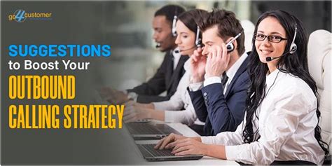 Tips To Help You Improve Your Outbound Calling Strategy