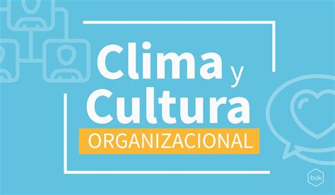 En Qu Se Diferencian El Clima Y La Cultura Organizacional