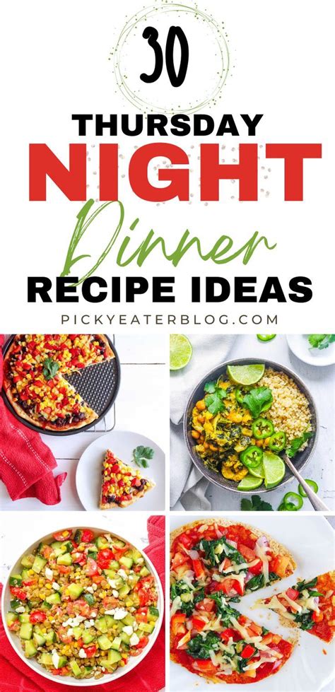 Thursday Night Dinner Ideas 30 Easy Recipes Night Dinner Recipes