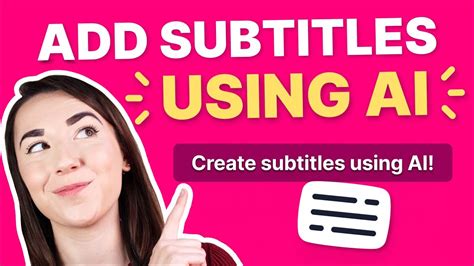 How To Add Subtitles To A Video Ai Subtitles Youtube