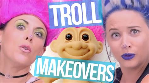 Troll Transformation Beauty Break Youtube