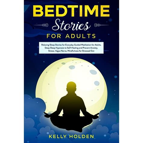 Bedtime Stories For Adults Relaxing Sleep Stories For Everyday Guided Meditation For Adults