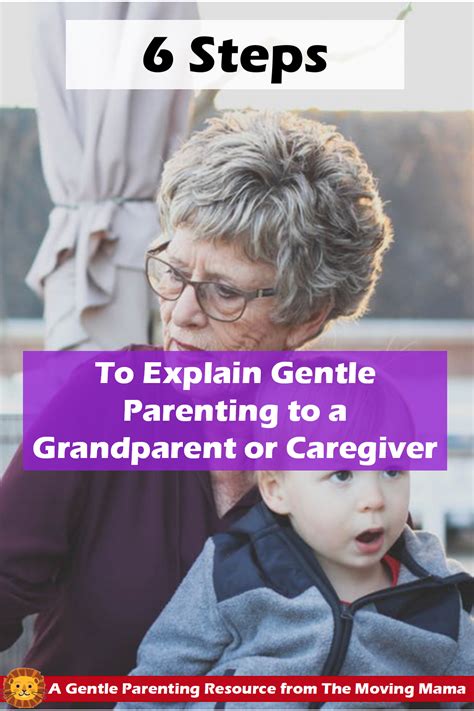 How To Explain Gentle Parenting To A Grandparent Or Caregiver In 6