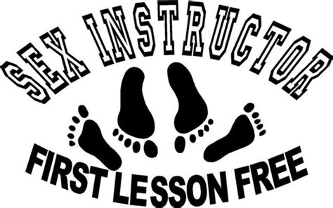 Sex Instructor First Lesson Free Free Style Back Vinyl Decal Sticker