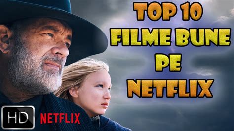 Top 10 Filme Bune De Pe Netflix 2021 Youtube