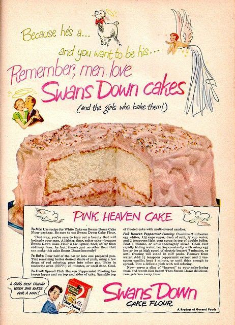 America's favorite cake flour since 1894. Vintage flour ad with cute cake recipe | Swans down cake ...