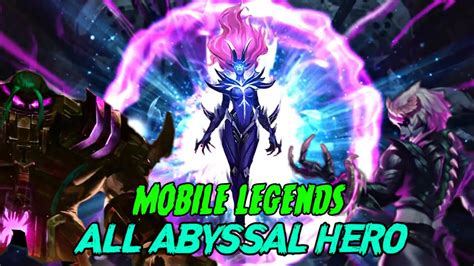 Mobile Legends All Abyssal Heroes All Abyssal Heroes In Mobile