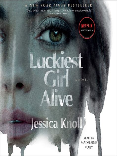 Luckiest Girl Alive Fulton County Library System Overdrive