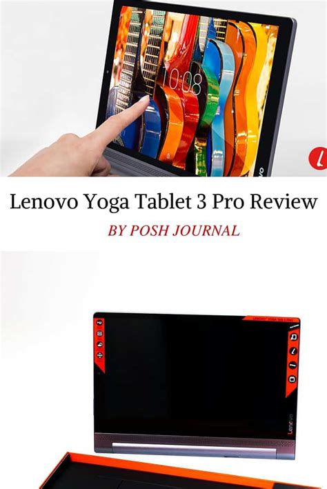 Lenovo Yoga Tablet 3 Pro Review Posh Journal