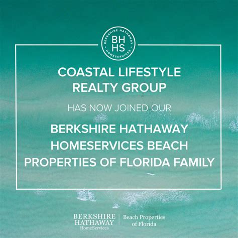 Coastal Lifestyle Realty Group Joins Berkshire Hathaway Homeservices Beach Properties Of Florida