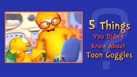 5 Things You Didnt Know About Toon Goggles Articles
