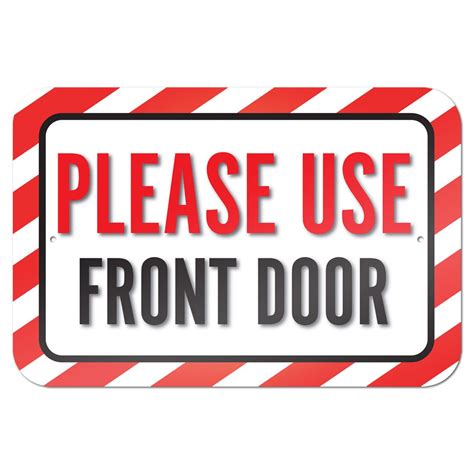 Please Use Front Door 9 X 6 Metal Sign