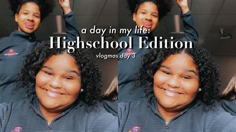 A Day In My Life High School Edition Vlogmas Day 3 Youtube