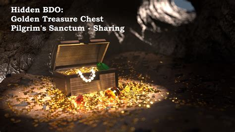 Maybe you would like to learn more about one of these? Hidden BDO: Golden Treasure Chest: Sharing - YouTube