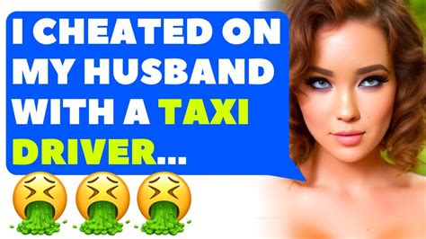My Daughter Told Me That My Wife Marie Cheated With Taxi Driver Youtube